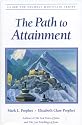 The Path to Attainment (Climb the Highest Mountain)