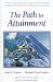 The Path to Attainment