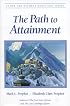 The Path to Attainment (Climb the Highest Mountain)