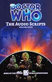 Script Book 4: The Audio Scripts: v. 4 (Doctor Who)