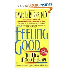 Feeling Good: The New Mood Therapy Revised and Updated