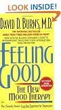 Feeling Good: The New Mood Therapy