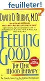 Feeling Good: The New Mood Therapy