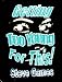 Getting Too Young For This! by Steve Games