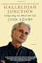 Hallelujah Junction: Composing an American Life