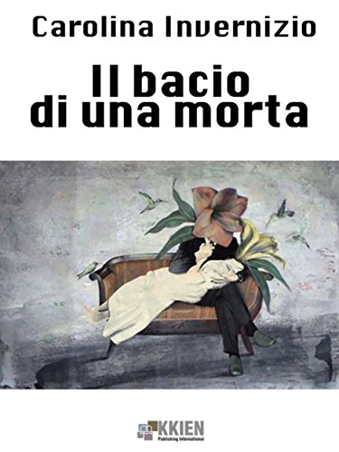 Il bacio di una morta (Fuori dal coro) (Italian Edition)