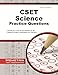 CSET Science Practice Questions: CSET Practice Tests & Exam Review for the California Subject Examinations for Teachers