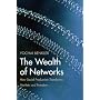 The Wealth of Networks: How Social Production Transforms Markets and Freedom