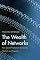 The Wealth of Networks: How Social Production Transforms Markets and Freedom