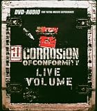 Corrosion of Conformity: Live Volume