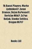 FK Banat Players: Marko Ljubinkovi, Zoran Urumov, Dejan Ra Enovi, Borislav Miki, Sr an Baljak, Stanko Svitlica, Dragan Mi I-