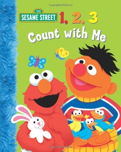 1, 2, 3 Count with Me (Sesame Street) by Kleinberg, Naomi (unknown Edition) [Boardbook(2005)]