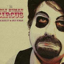 The Only Human Circus