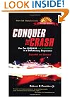 Conquer the Crash: You Can Survive and Prosper in a Deflationary Depression, Expanded and Updated Edition