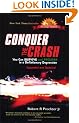 Conquer the Crash: You Can Survive and Prosper in a Deflationary Depression