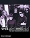 White Light/White Heat The Velvet Underground Day By Day (Genuine Jawbone Books)