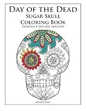 Day of the Dead Sugar Skull Coloring Book
