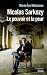 Image of Nicolas Sarkozy: Le pouvoir et la peur