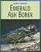 Emerald Ash Borer (Animal Invaders)