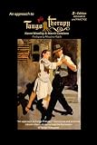 Tango Therapy 2, Research and Practice