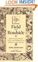 Book of Field & Roadside: Open-Country Weeds, Trees, and Wildflowers of Eastern North America