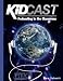 Book Kidcast: Podcasting in the Classroom