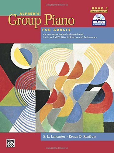 Alfred's Group Piano for Adults Student Book 1 (Second Edition): An Innovative Method Enhanced With Audio and Midi Files for Practice and Performance (Alfred's Group Piano for Adults) 2nd edition by E. L. Lancaster, Kenon D. Renfrow (2004) Plastic Comb