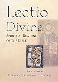 Lectio divina : spiritual reading of the bible