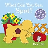 What can you see, Spot?