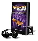 The Poisoner's Handbook: Murder and the Birth of Forensic Medicine in Jazz Age New York (Playaway Adult Nonfiction)