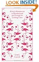 Alice's Adventures in Wonderland and Through the Looking Glass (Clothbound Classics)