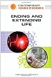 Ending and Extending Life (Contemporary Issues in Science) [Hardcover] [2010] 1 Ed. Miriam Boleyn-Fitzgerald