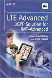 LTE Advanced: 3GPP Solution for IMT-Advanced