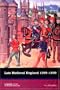 Late Medieval England 1399-1509 (Longman History of Medieval England)