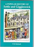 A popular history of Settle and Giggleswick