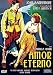 Search : Eternal Love [ NON-USA FORMAT, PAL, Reg.2 Import - Spain ]