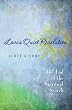 Love's Quiet Revolution: The End Of The Spiritual Search