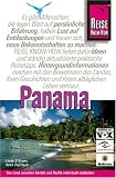 Panama. Das Land zwischen Karibik und Pazifik  individuell entdecken
