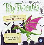 Tiny treasures. Bedfordshire & Hertfordshire