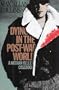 Dying in the Post-War World: A Nathan Heller Casebook