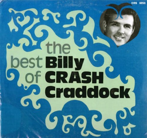 Billy Crash Craddock - Greatest Hits - Zortam Music