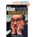 Alan Shrugged: Alan Greenspan, the World's Most Powerful Banker