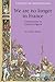 We are no longer in France: Communists in colonial Algeria (Studies in Imperialism, 113)