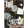 The Fall: Northern Cream - Fall DVD That Fights Back! [2009]