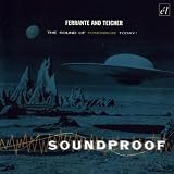 Soundproof: the Sound of Tomorrow Today