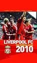 Liverpool FC the Official Guide 2010