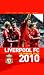 Liverpool FC the Official Guide 2010