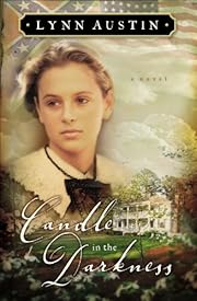 Candle in the Darkness (Refiner's Fire Book #1) (Refiner's Fire)