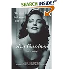 Ava Gardner: Love Is Nothing by Canapes