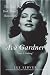 Ava Gardner: "Love Is Nothing"